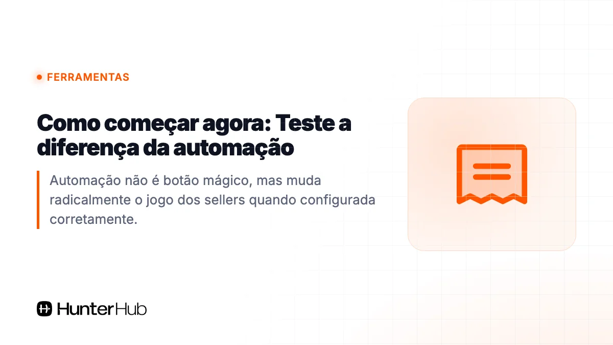 Como começar agora: Teste a diferença da automação