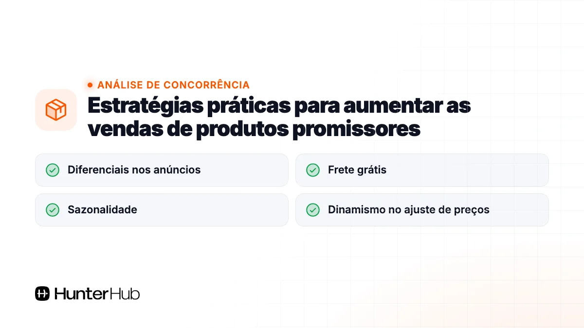 Estratégias práticas para aumentar as vendas de produtos promissores