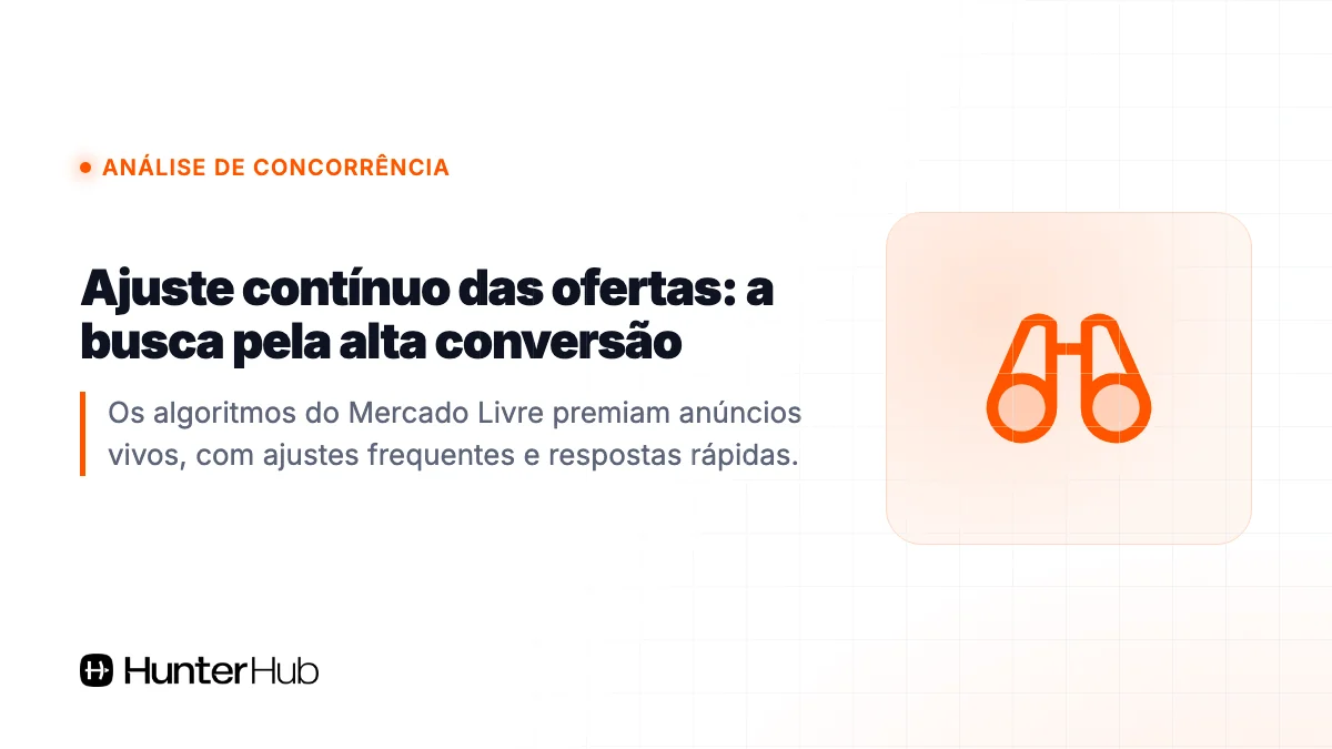 Ajuste contínuo das ofertas: a busca pela alta conversão