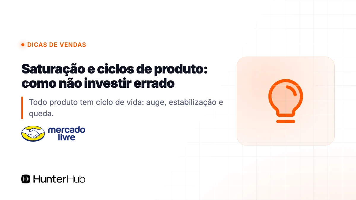 Saturação e ciclos de produto: como não investir errado