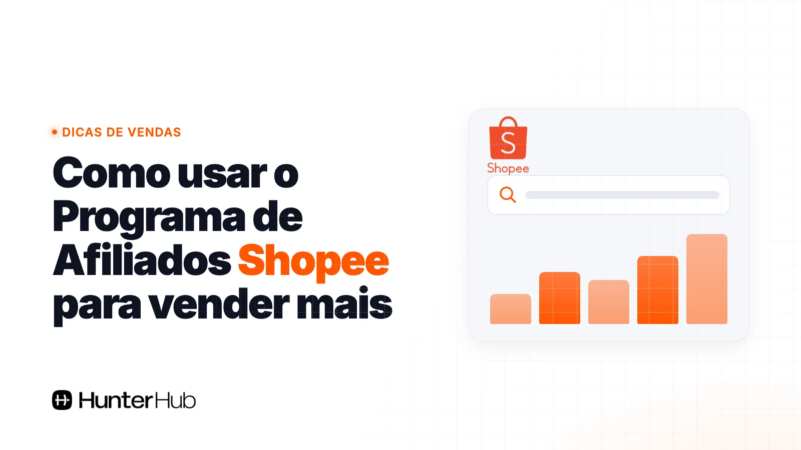 Como usar o Programa de Afiliados Shopee para vender mais