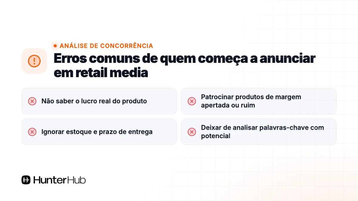Erros comuns de quem começa a anunciar em retail media