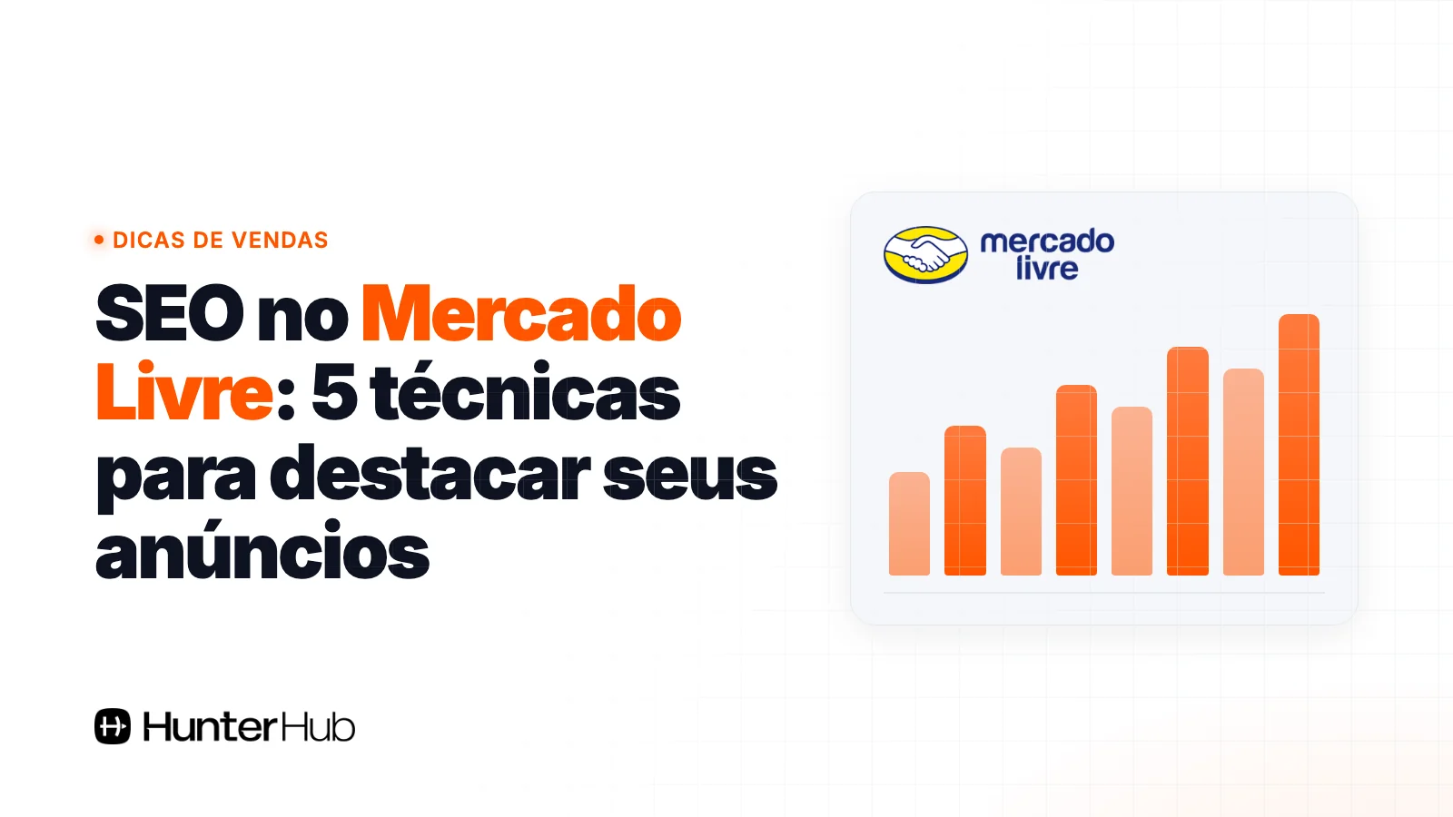 SEO no Mercado Livre: 5 técnicas para destacar seus anúncios