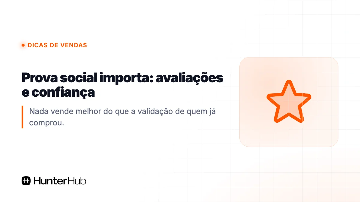 Prova social importa: avaliações e confiança
