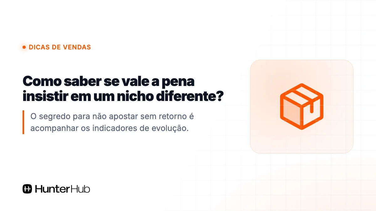 Como saber se vale a pena insistir em um nicho diferente?