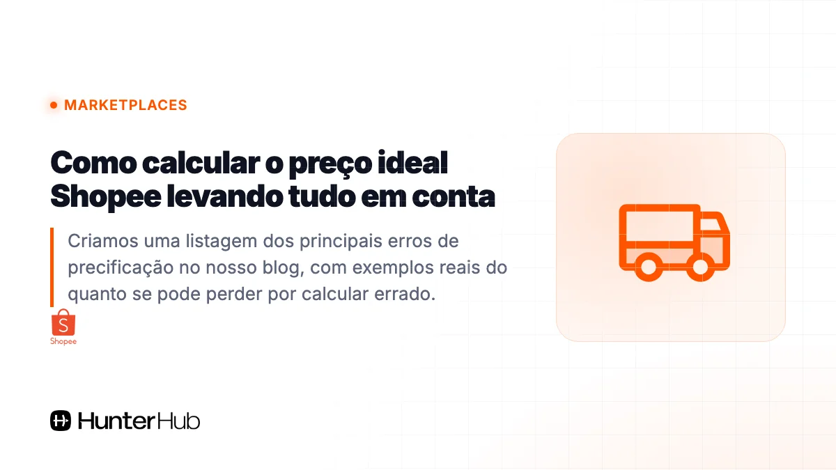 Como calcular o preço ideal Shopee levando tudo em conta
