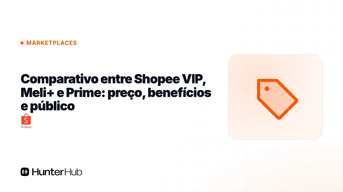 Comparativo entre Shopee VIP, Meli+ e Prime: preço, benefícios e público
