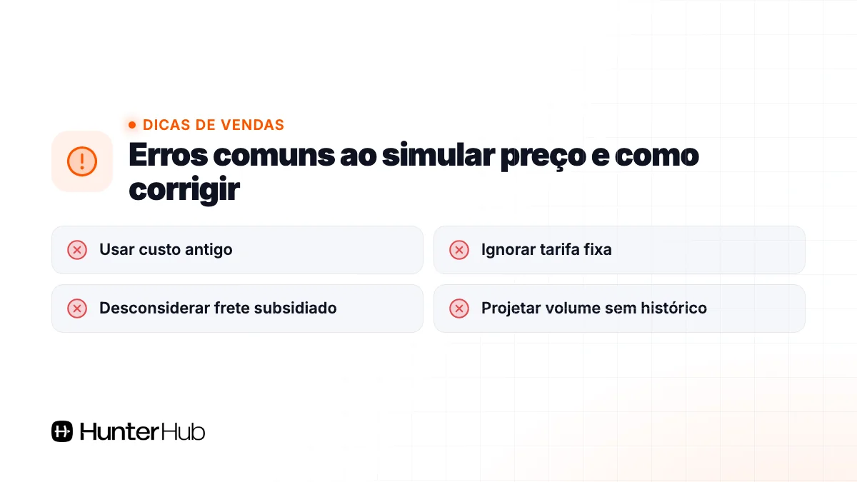 Erros comuns ao simular preço e como corrigir