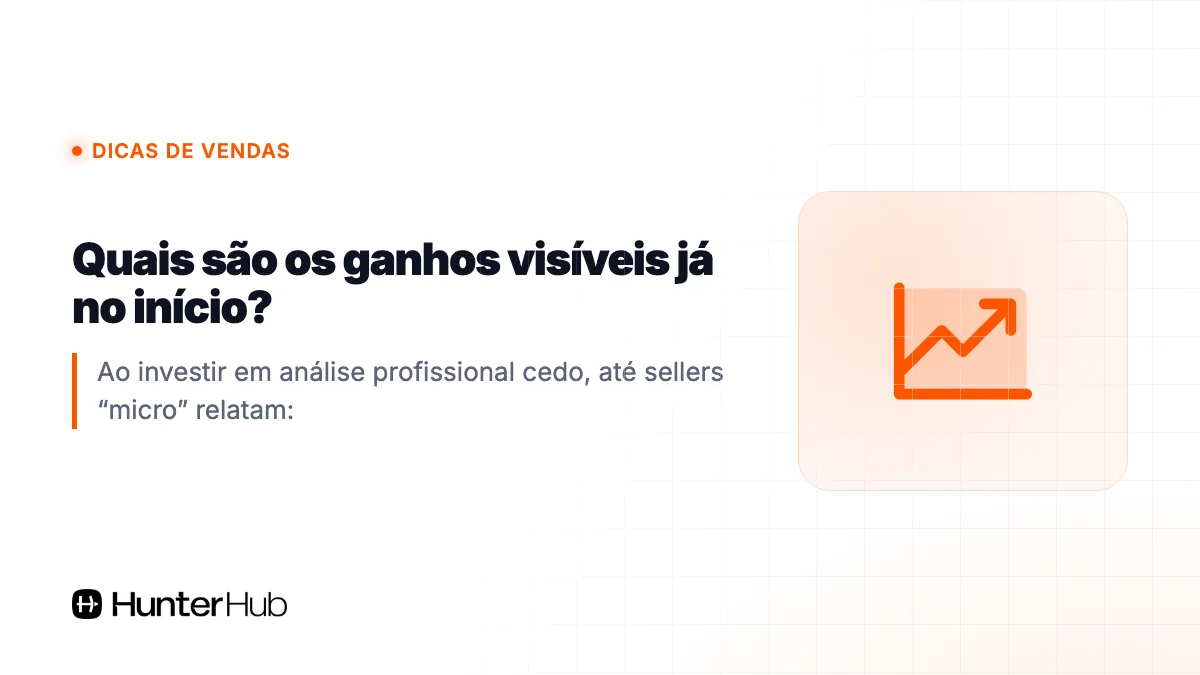 Quais são os ganhos visíveis já no início?