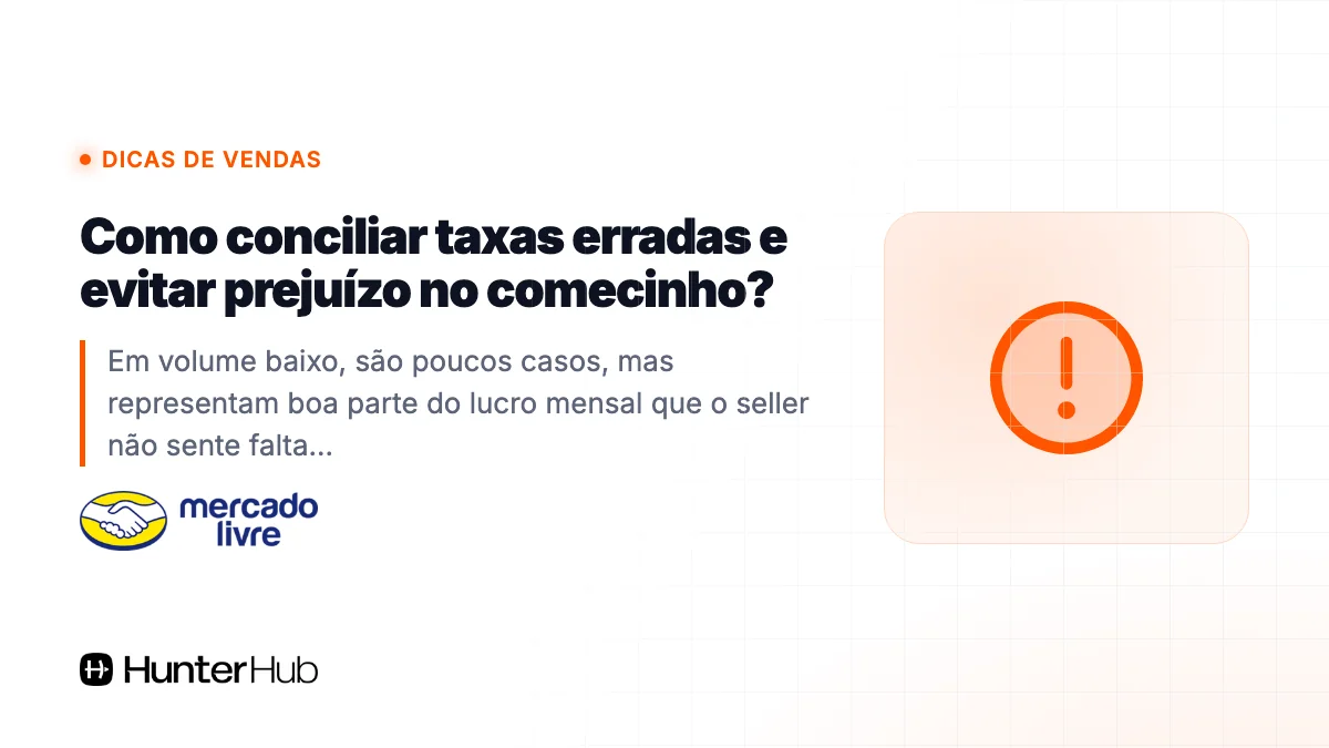 Como conciliar taxas erradas e evitar prejuízo no comecinho?